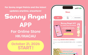 【Notice】 Sonny Angel APP 全新上線日期公告